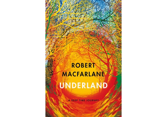 robert Macfarlane - Underland- Books 